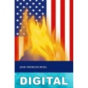 La obsesión antiamericana Jean-François Revel