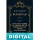 Discurso sobre el origen de la desigualdad entre los hombres Jean-Jacques Rousseau