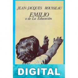 Emilio o De la educación Jean-Jacques Rousseau