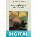 La cuadratura del círculo Álvaro Pombo