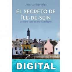El secreto de Île-de-Sein Jean-Luc Bannalec