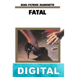 Fatal Jean-Patrick Manchette
