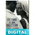 Víctima de una obsesión Jeanne Adams