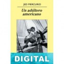 Un adúltero americano Jed Mercurio