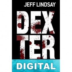 Dexter por decisión propia Jeff Lindsay