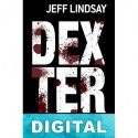 Dexter por decisión propia Jeff Lindsay
