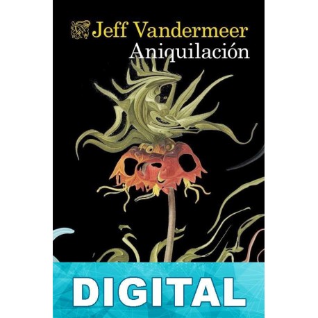 Aniquilación Jeff VanderMeer