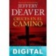 Cruces en el camino Jeffery Deaver