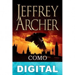 Como los cuervos Jeffrey Archer