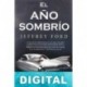 El año sombrío Jeffrey Ford