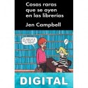 Cosas raras que se oyen en las librerías Jen Campbell