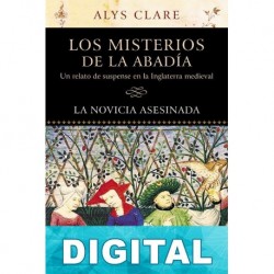 La novicia asesinada Alys Clare