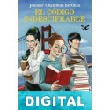 El código indescifrable Jennifer Chambliss Bertman