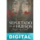 Sepultado con sus huesos Jennifer Lee Carrell
