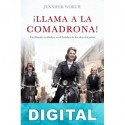 ¡Llama a la comadrona! Jennifer Worth