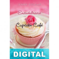 Encuéntrame en el Cupcake Café Jenny Colgan