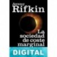 La sociedad de coste marginal cero Jeremy Rifkin