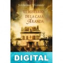 El misterio de la Casa Aranda Jerónimo Tristante