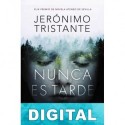 Nunca es tarde Jerónimo Tristante