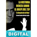 La historia oculta sobre el golpe del 23 F Amadeo Martínez Inglés