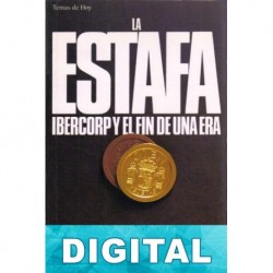 La estafa Ibercorp y el fin de una era Jesús Cacho & Casimiro García-Abadillo