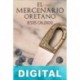 El mercenario oretano Jesús Calzado Díaz