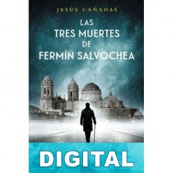 Las tres muertes de Fermín Salvochea Jesús Cañadas
