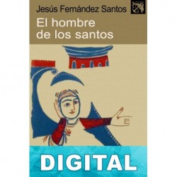 El hombre de los santos Jesús Fernández Santos