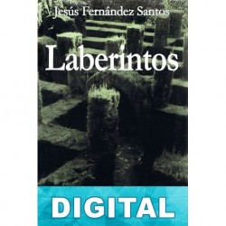 Laberintos Jesús Fernández Santos