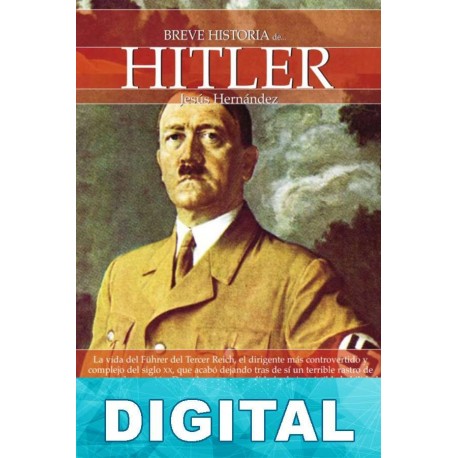 Breve historia de Hitler Jesús Hernández