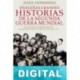 Pequeñas grandes historias de la Segunda Guerra Mundial Jesús Hernández