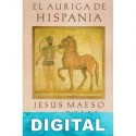 El auriga de Hispania Jesús Maeso de la Torre