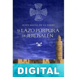 El lazo púrpura de Jerusalén Jesús Maeso de la Torre