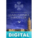 El lazo púrpura de Jerusalén Jesús Maeso de la Torre