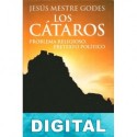 Los cátaros Jesús Mestre i Godes