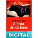 A favor de los toros Jesús Mosterín