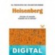 Heisenberg. El principio de incertidumbre Jesús Navarro Faus