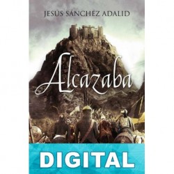 Alcazaba Jesús Sánchez Adalid