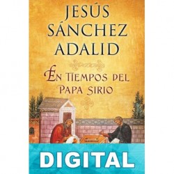 En tiempos del papa sirio Jesús Sánchez Adalid