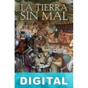 La tierra sin mal Jesús Sánchez Adalid