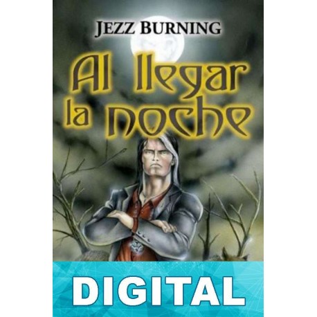 Al llegar la noche Jezz Burning