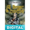 Al llegar la noche Jezz Burning
