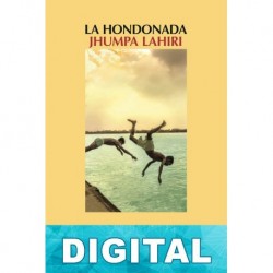 La hondonada Jhumpa Lahiri