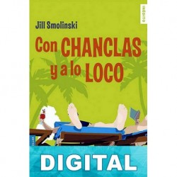 Con chanclas y a lo loco Jill Smolinski