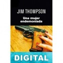 Una mujer endemoniada Jim Thompson