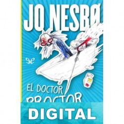El Doctor Proctor y la bañera del tiempo Jo Nesbø