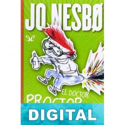 El Doctor Proctor y los polvos tirapedos Jo Nesbø