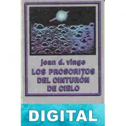 Los proscritos del cinturón del cielo Joan D. Vinge
