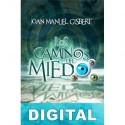 Los caminos del miedo Joan Manuel Gisbert