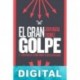 El gran golpe Joan Maria Thomàs